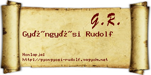 Gyöngyösi Rudolf névjegykártya